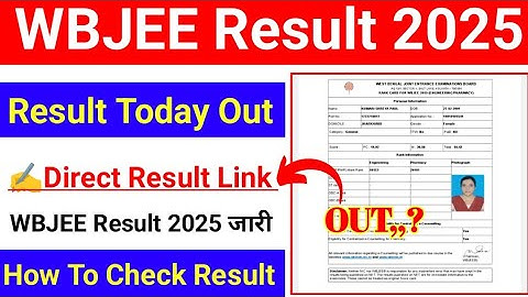 WBJEE Result 2025 🔴 WBJEE Result 2025 Kaise Dheke ? How To Check WBJEE Result 2025 Kaise Check Kere