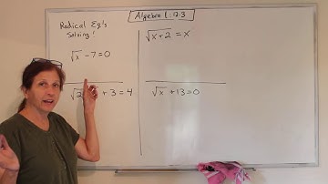 Algebra 1: Solving Radical Equations (12.3)