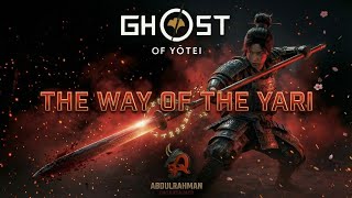 Ghost of Yotei The Way of the Yari Quest Guide | Yari Location & Unlock