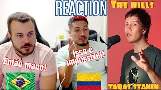 REACTION Taras Stanin - The Hills (The Weeknd Cover) | BEATBOX | Fantástico😮 | REACT | 🇨🇴🇧🇷 #405