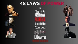 Analysing the 48 Laws of Power in Gangster Movies - (Goodfellas, the Godfather & More)