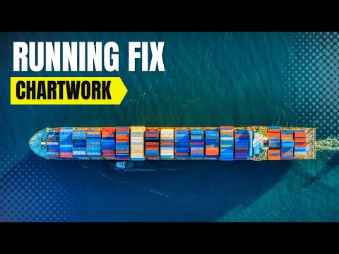 Running Fix | Terrestrial navigation | CHARTWORK BASICS | Merchant navy knowledge