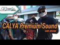 Calya Premium Sound -nya OM MOBI