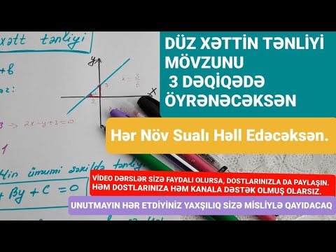 Düz Xəttin Tənliyi,  ilk 3 dəqiqədə bu qədər asanmış deyəcəksən😅