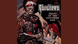 Video thumbnail of "Ghoultown - Ghost of the Past"
