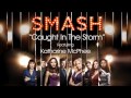 Caught In The Storm SMASH Cast Version mp3