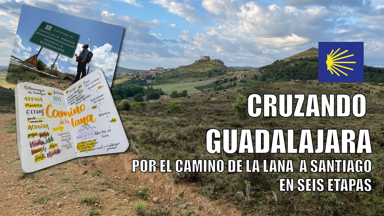 Cruzando Guadalajara por el Camino de la Lana a Santiago en seis etapas