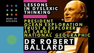DR ROBERT BALLARD: How to see the unseen