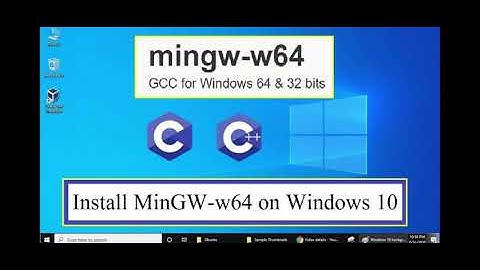 How to install MinGW GCC Compiler in Window 10