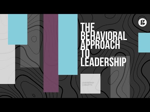 Video: Review Of Theories Within The Framework Of A Behavioral Approach To Leadership Research