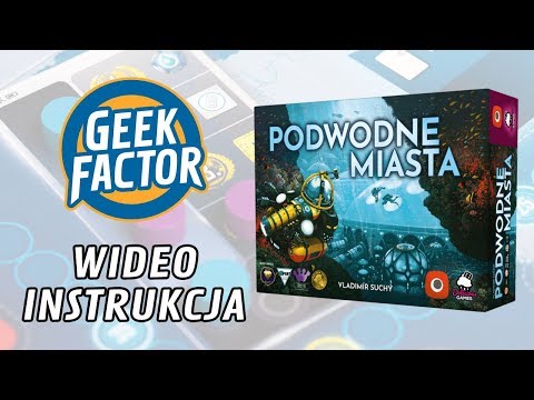 PODWODNE MIASTA - Wideo Instrukcja