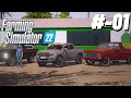 INÍCIO DA SÉRIE NA FAZENDA OURO VERDE//FARMING SIMULATOR 22//EP-1