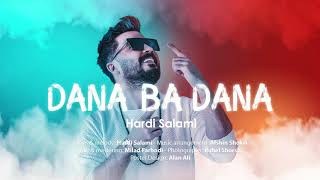 Video thumbnail of "Hardi Salami Dana ba Dana"
