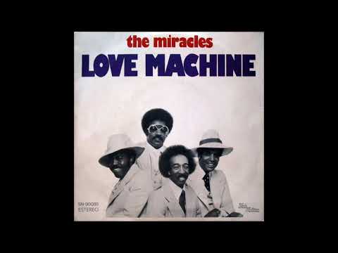 The Miracles - Love Machine (Single Version) (1975) - YouTube
