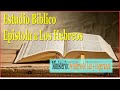 Carta a los Hebreos 7 Estudio Bíblico