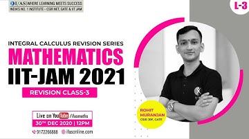 IIT-JAM MATHEMATICS | INTEGRAL CALCULUS| REVISION CLASS 03