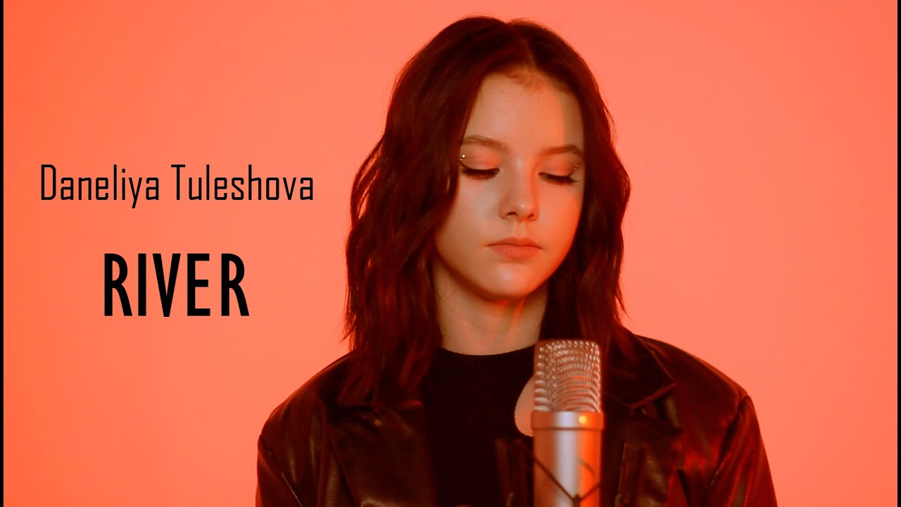 Daneliya Tuleshova - River  Bishop Briggs cover