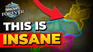 These Map Changes Are Absolutely NEXT Level | WoW Forever