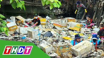 Thanh niên tình nguyện vớt 20 tấn rác dồn ứ trên kênh Hy Vọng | THDT