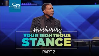 Maintaining Your Righteous Stance Pt. 2 - Episode 2 by Creflo Dollar Ministries 3,835 views 5 days ago 28 minutes