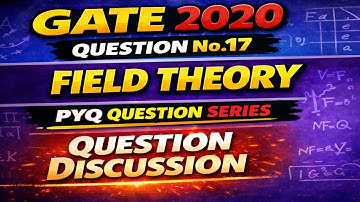 GATE 2020 Q -17 | Field theory (counting subfields) | PYQ discussion