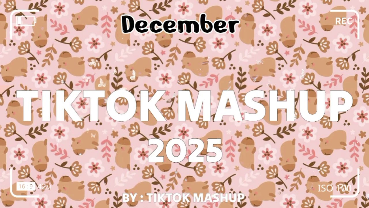 TikTok Mashup December 🤎2025🤎 (Not Clean)
