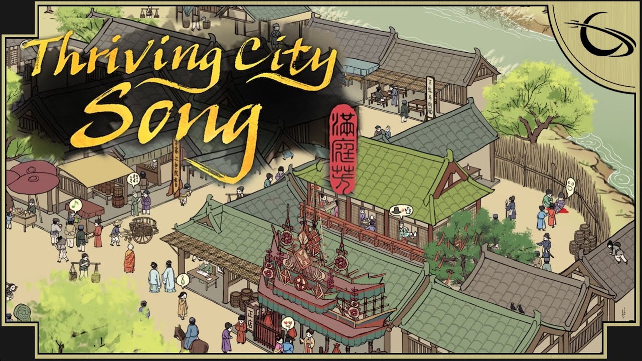 Thriving City: Song - (Ancient China City Builder)