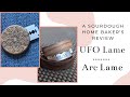 The UFO Lame and Arc Lame: A Sourdough Home Baker's Review