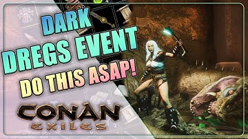 THE DREGS Got Buffed! | Dark Dregs Event Guide | Conan Exiles 2025