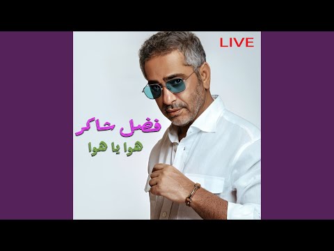 Hawa Ya Hawa (Live)