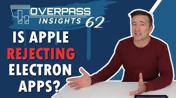 Is Apple Rejecting Electron Apps?