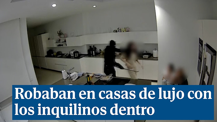 Así actuaba la violenta banda de albaneses que robaba en casas de lujo con sus inquilinos dentro