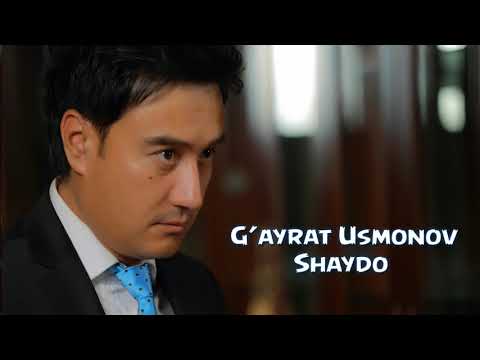 G Ayrat Usmonov Shaydo Гайрат Усмонов Шайдо Music Version