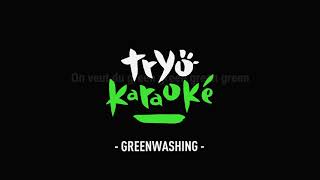 Tryo - Greenwashing (version Karaoké)