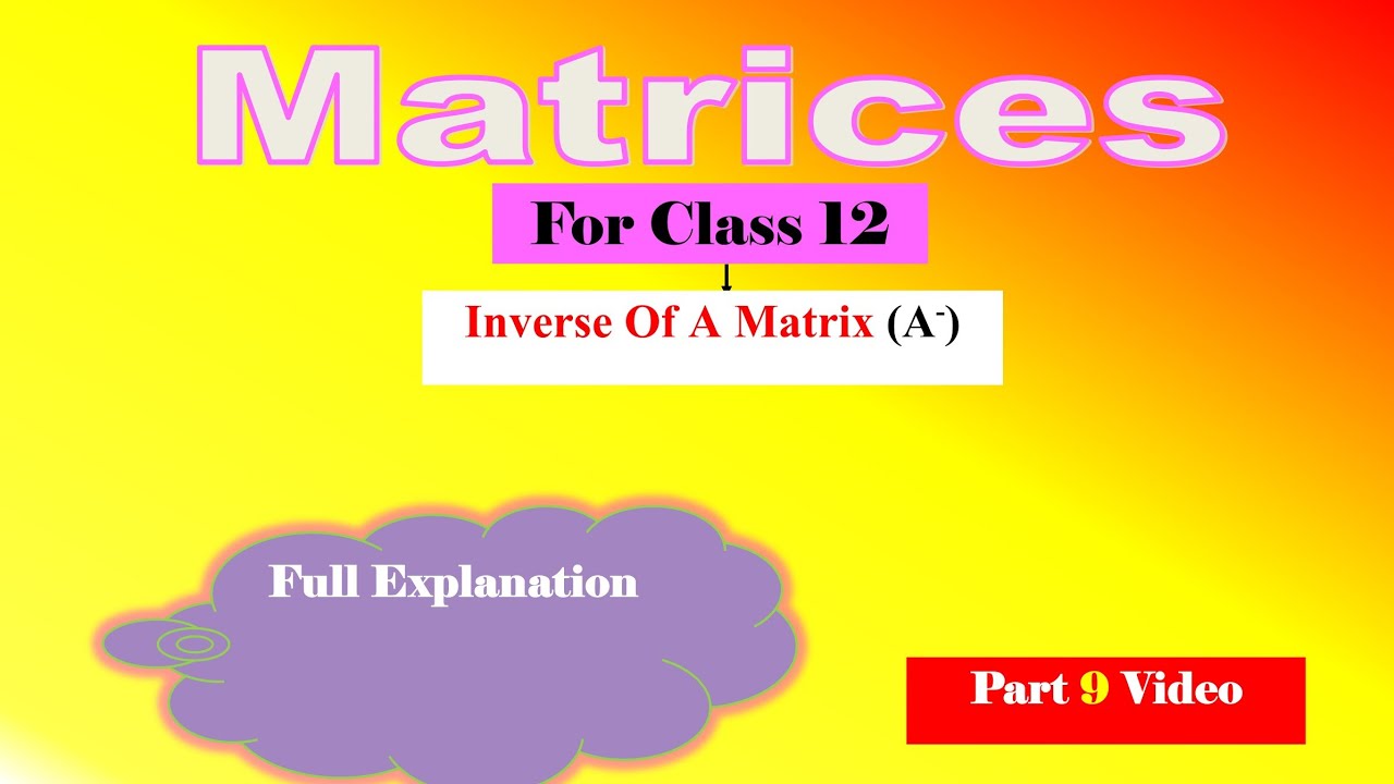 find-inverse-of-a-matrix-with-full-explanation-kisi-bhi-matrix-ka