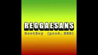 Rootboy - Reggaesans Prod. Brb