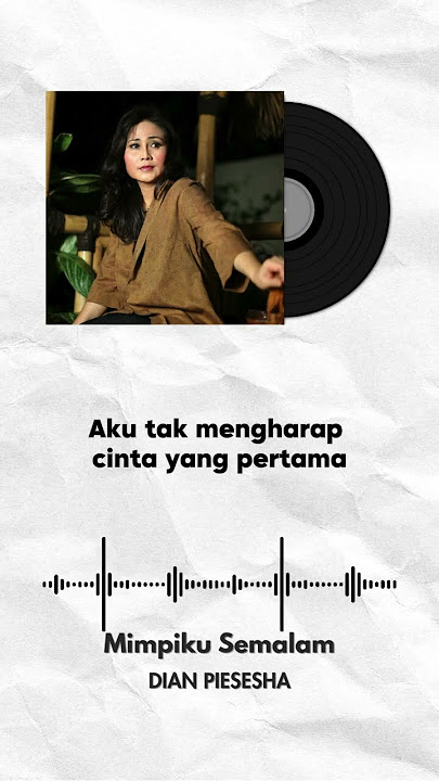 Mimpiku Semalam - Dian Piesesha #dianpiesesha #liriklagu #shorts