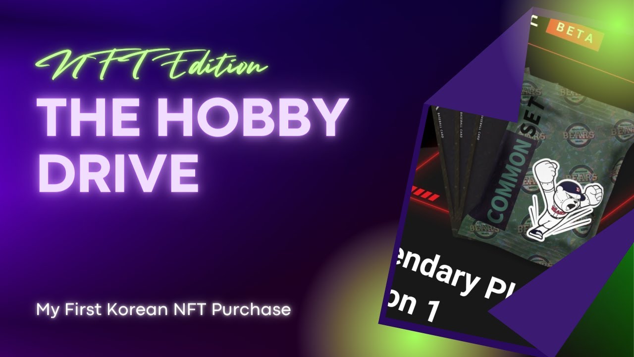 [Ep. 125] The Hobby Drive: My First Korean NFT Purchase