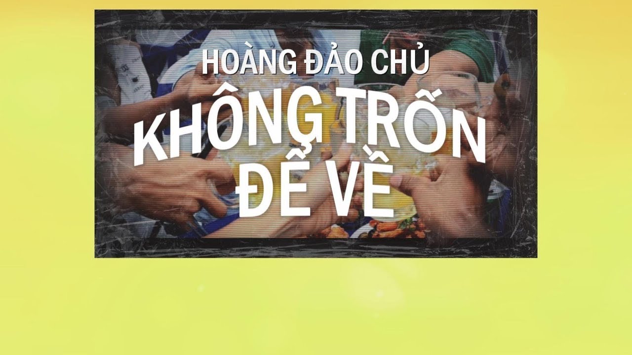 Смотреть «HOÀNG ĐẢO CHỦ - KHÔNG TRỐN ĐỂ VỀ (Prod. by KillaRaw)» на YouTube Смотреть «HOÀNG ĐẢO CHỦ - KHÔNG TRỐN ĐỂ VỀ (Prod. by KillaRaw)» на YouTube