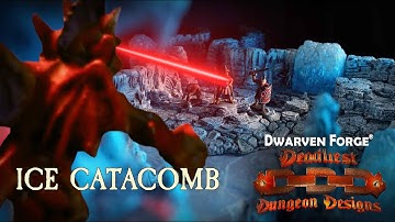 Episode 12: Deadliest Dungeon Designs "Ice Catacomb"