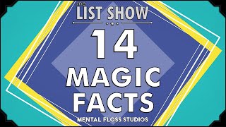 14 Facts About Magic