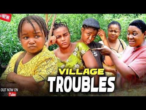 Village Troubles (Complete Season)-Queen Nwokoye/Ekene Umenwa/ Ebube Obio 2026 Latest Nigerian Movie