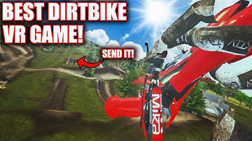 THIS IS THE BEST VR DIRTBIKE GAME OF ALL TIME!! (MXBIKES VR!)