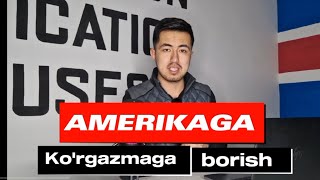 Amerikaga Ko'rgazmaga Qanday Borsa Bo'ladi?  Vistavkalar