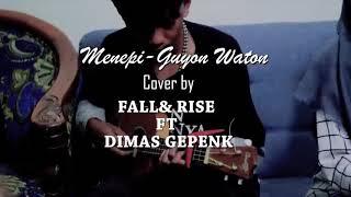 Menepi - guyon waton cover monica ,dimas gepenk, yudhi cilik