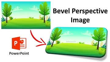 How to Apply Bevel Perspective to Image In PowerPoint
