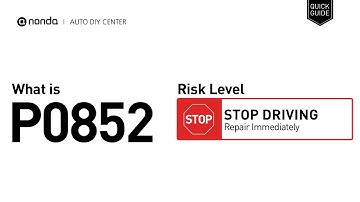 What is P0852 Engine Code [Quick Guide]