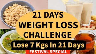 21 Days Weight Loss Challenge | Festive Season Diet Plan In Hindi | Lose 7 Kgs In 21 Days