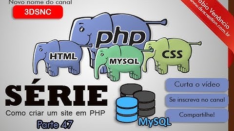 Como criar um site em php - parte 47 - Iniciando uma sessão em PHP