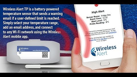 Temperature Monitoring with Email Alerts - Wireless Alert TP